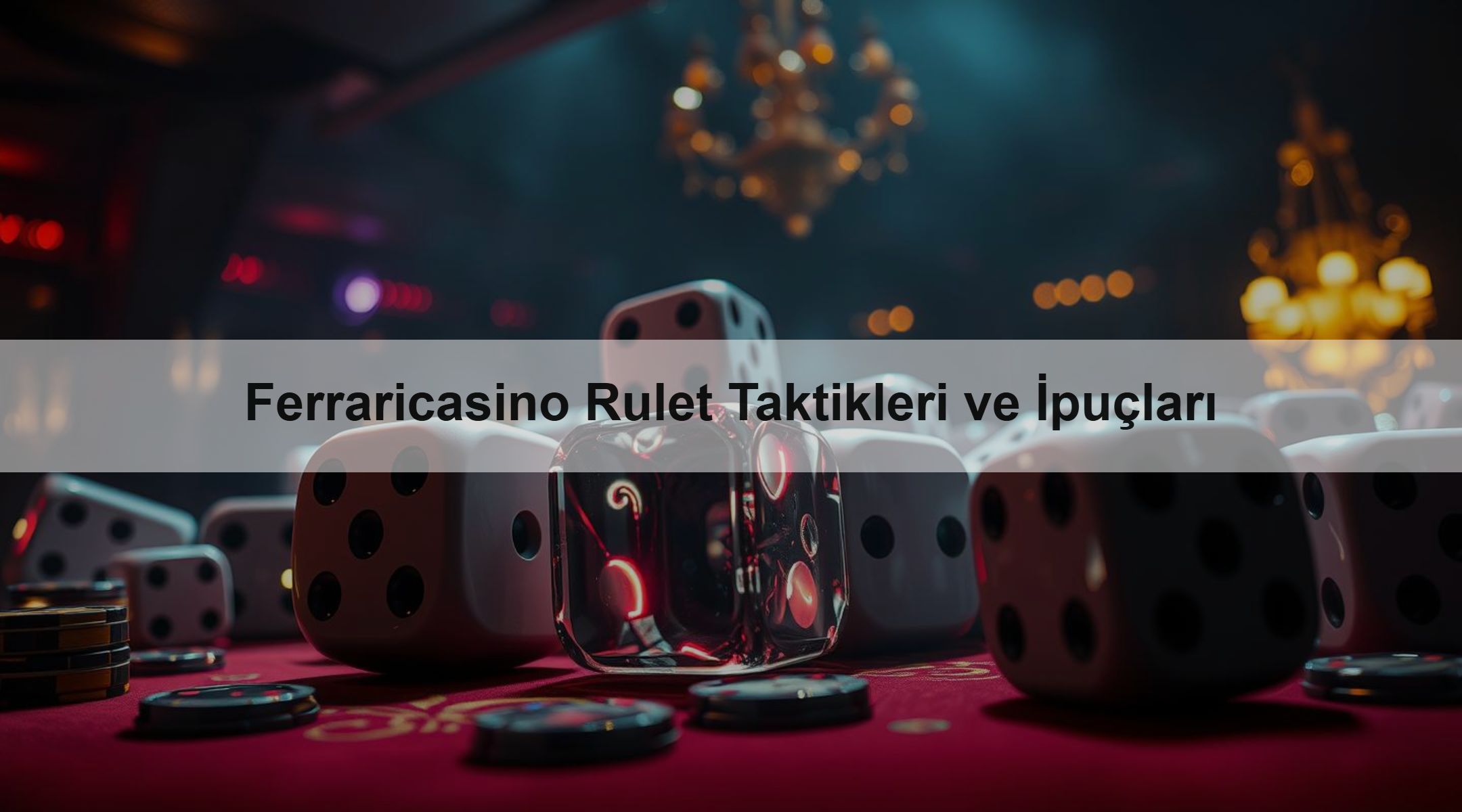 Ferraricasino Rulet Taktikleri ve İpuçları
