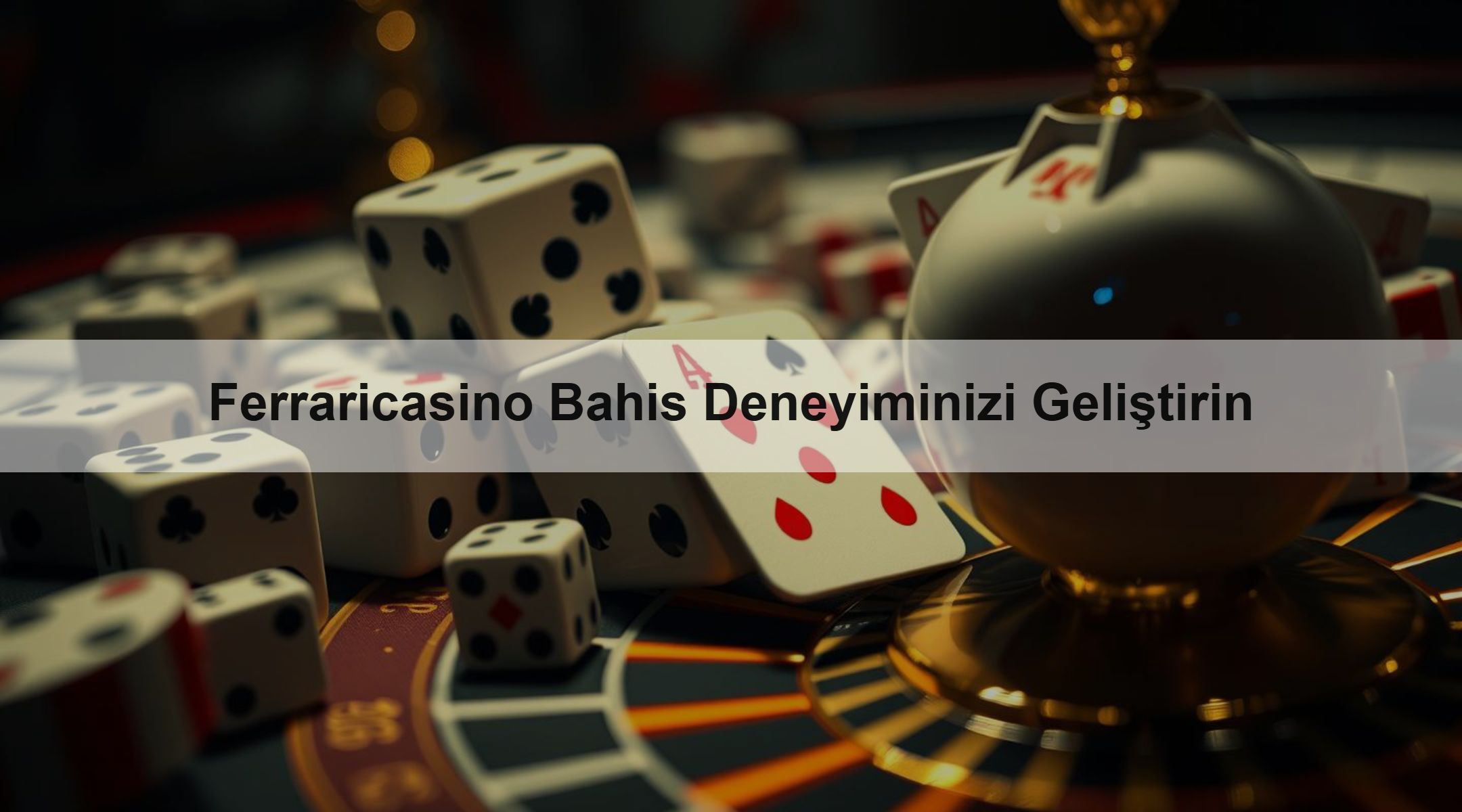 Ferraricasino Bahis Deneyiminizi Geliştirin