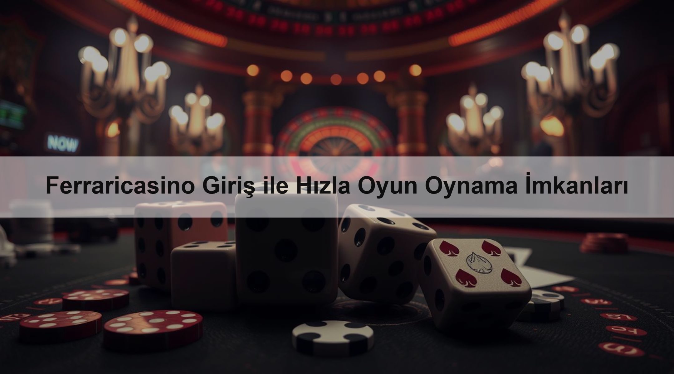 Ferraricasino Giriş ile Hızla Oyun Oynama İmkanları